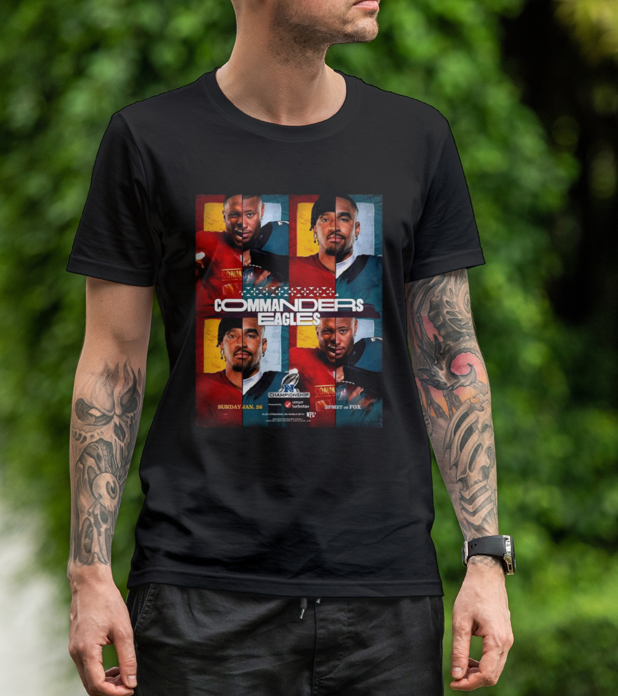 NFC Championship Washington Commanders Vs Philadelphia Eagles Sunday Jan 26 3PM ET On FOX NFL T-Shirt