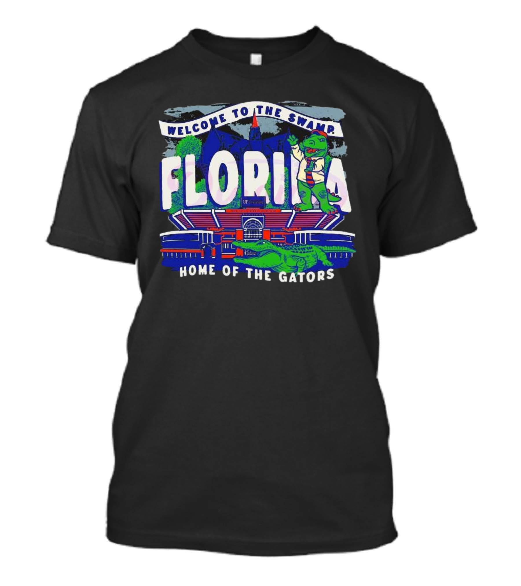 Welcome To The Swamp Florida UF Home Of The Gators T-Shirt