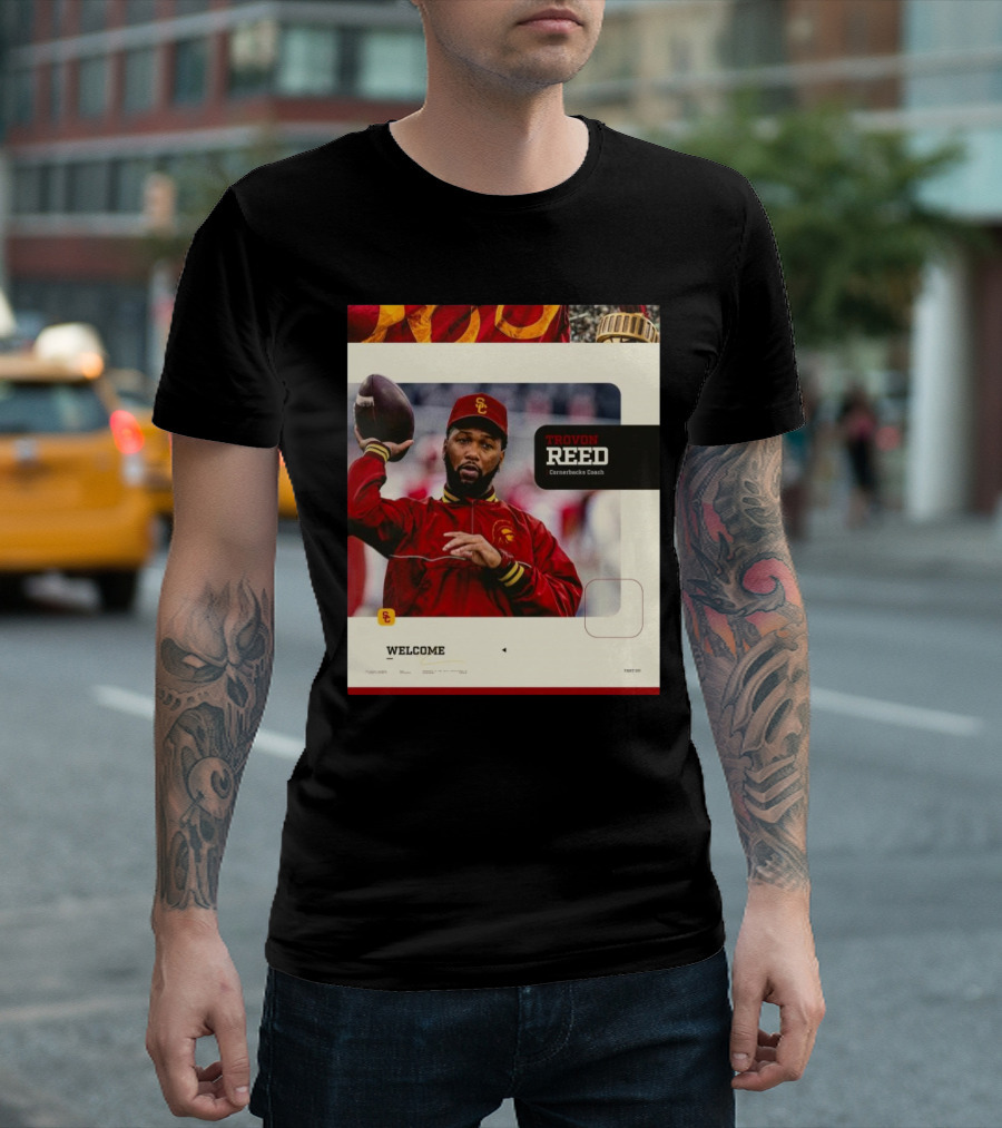 Welcome Trovon Reed USC Trojans Cornerbacks Coach Football T-Shirt