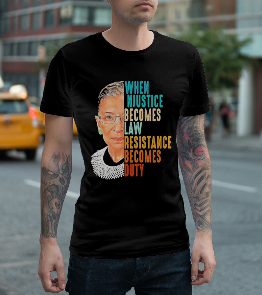 When Injustice Becomes Law Resistance Becomes Duty Portrait with Iconic Figure and Collar T-Shirt