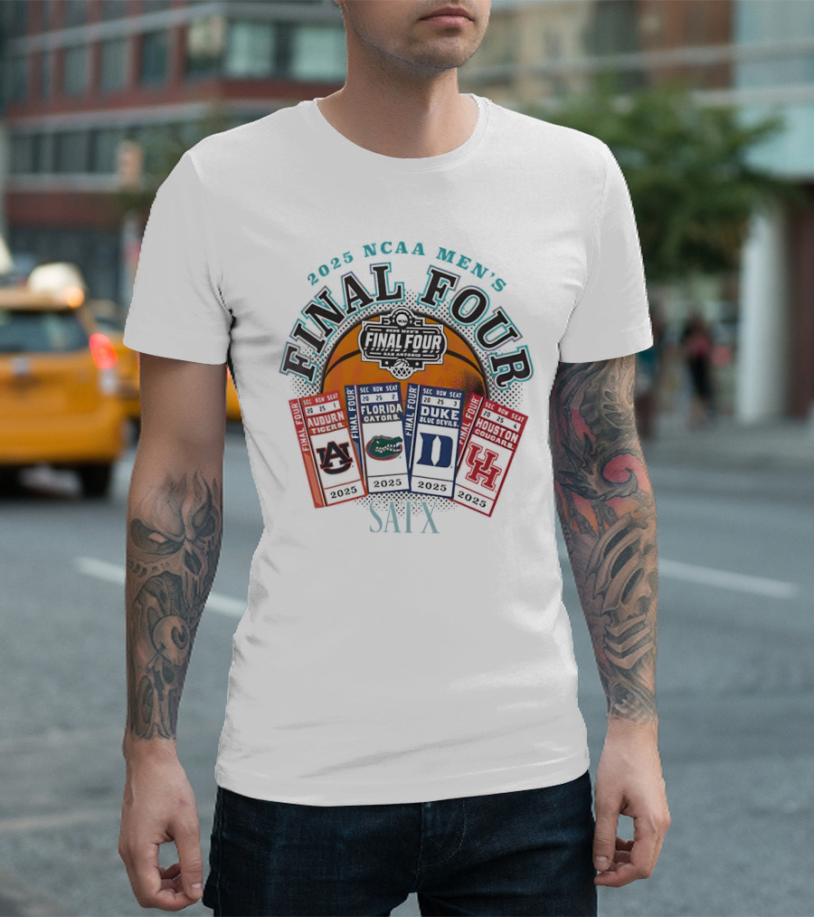2025 NCAA Men's Final Four Auburn Tigers Florida Gators Duke Blue Devils Houston Cougars SA TX T-Shirt