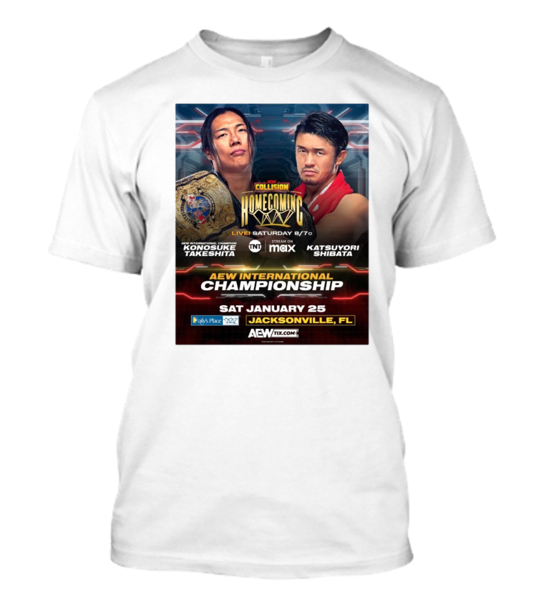AEW Collision Homecoming AEW International Championship Konosuke Takeshita Vs Katsuyori Shibata Sat January 25 Jacksonville FL Daily's Place T-Shirt