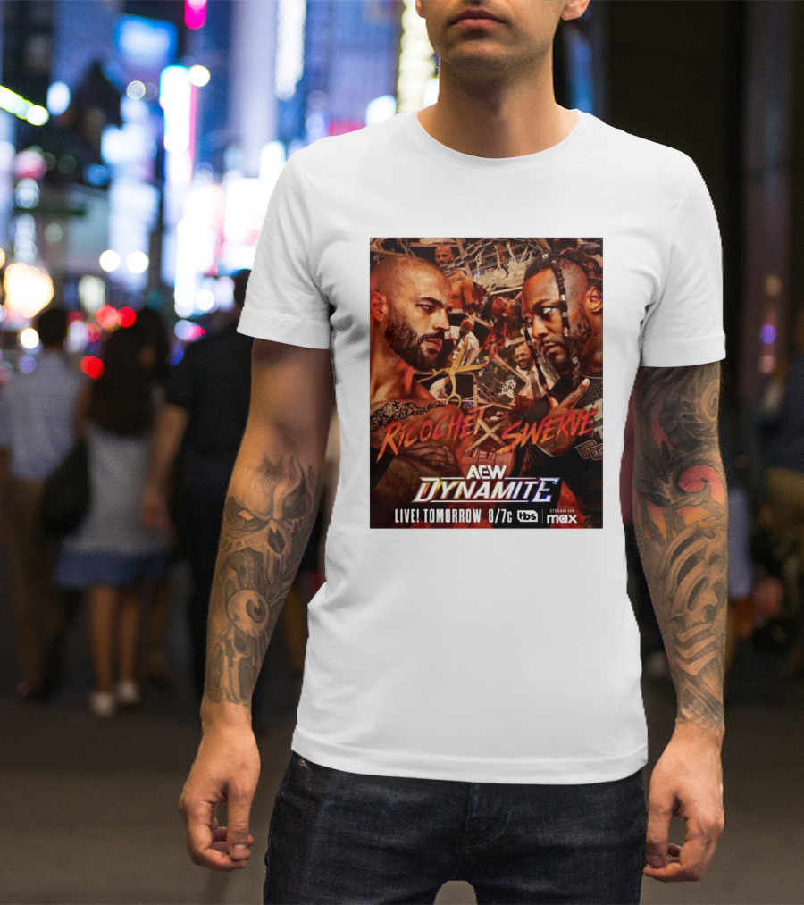 AEW Dynamite Ricochet Vs Swerve Live Tomorrow 8/7c On TBS And Max T-Shirt