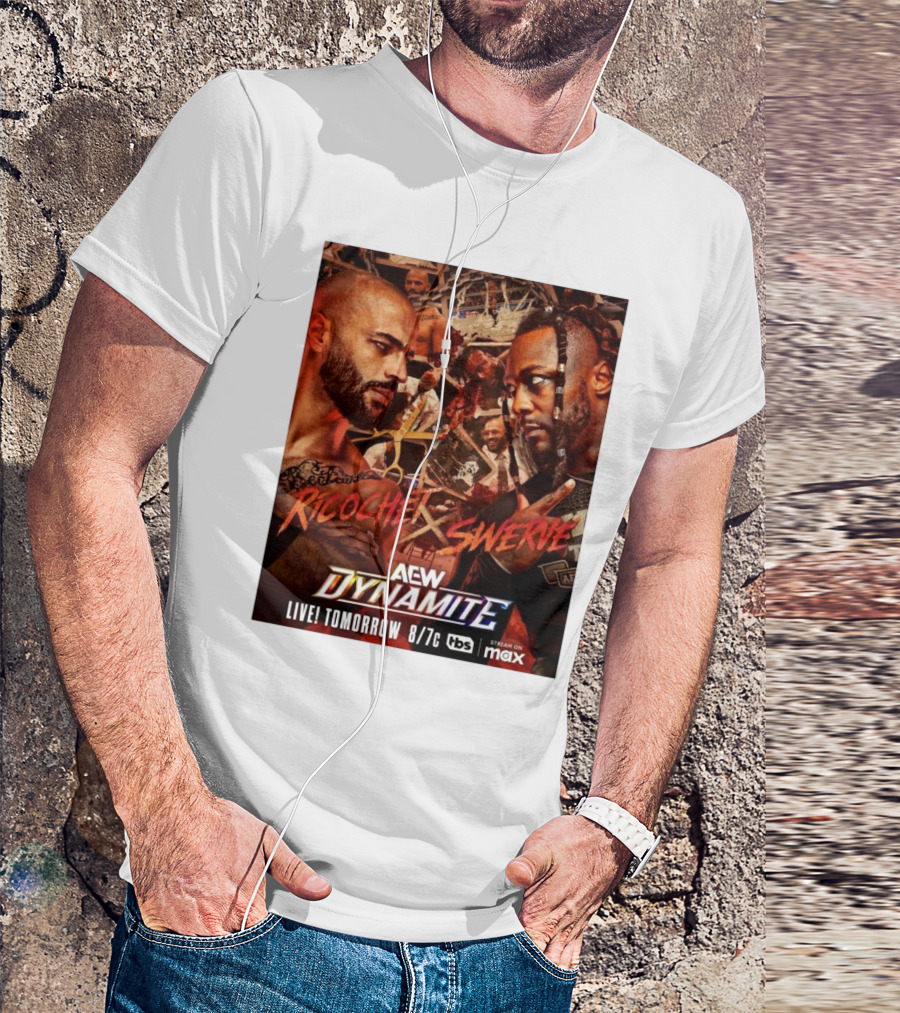 AEW Dynamite Ricochet Vs Swerve Live Tomorrow 8/7c On TBS And Max T-Shirt