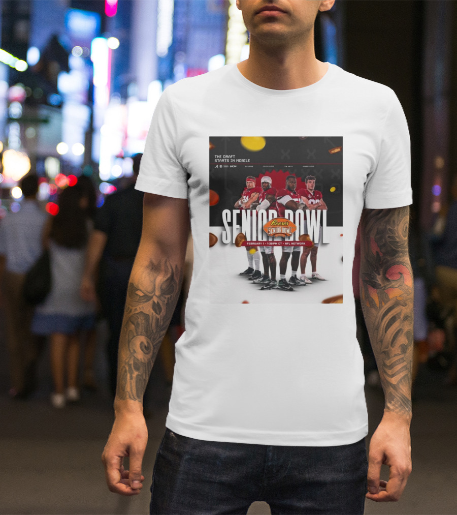 Alabama Crimson Tide Senior Bowl February 1 NFL Network Reese's Draft Starts Mobile T-Shirt