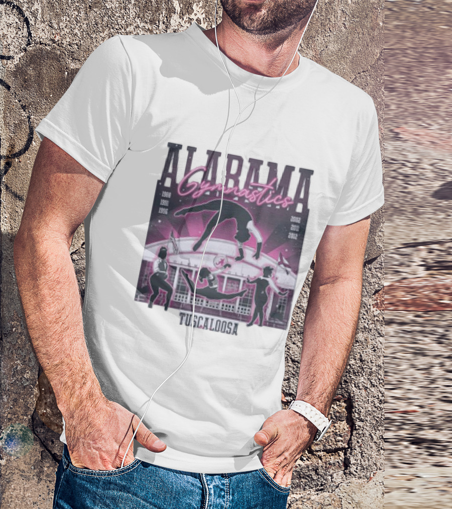Alabama Gymnastics Over The Coliseum Tuscaloosa With Years 1988 1991 1996 2002 2011 2012 T-Shirt