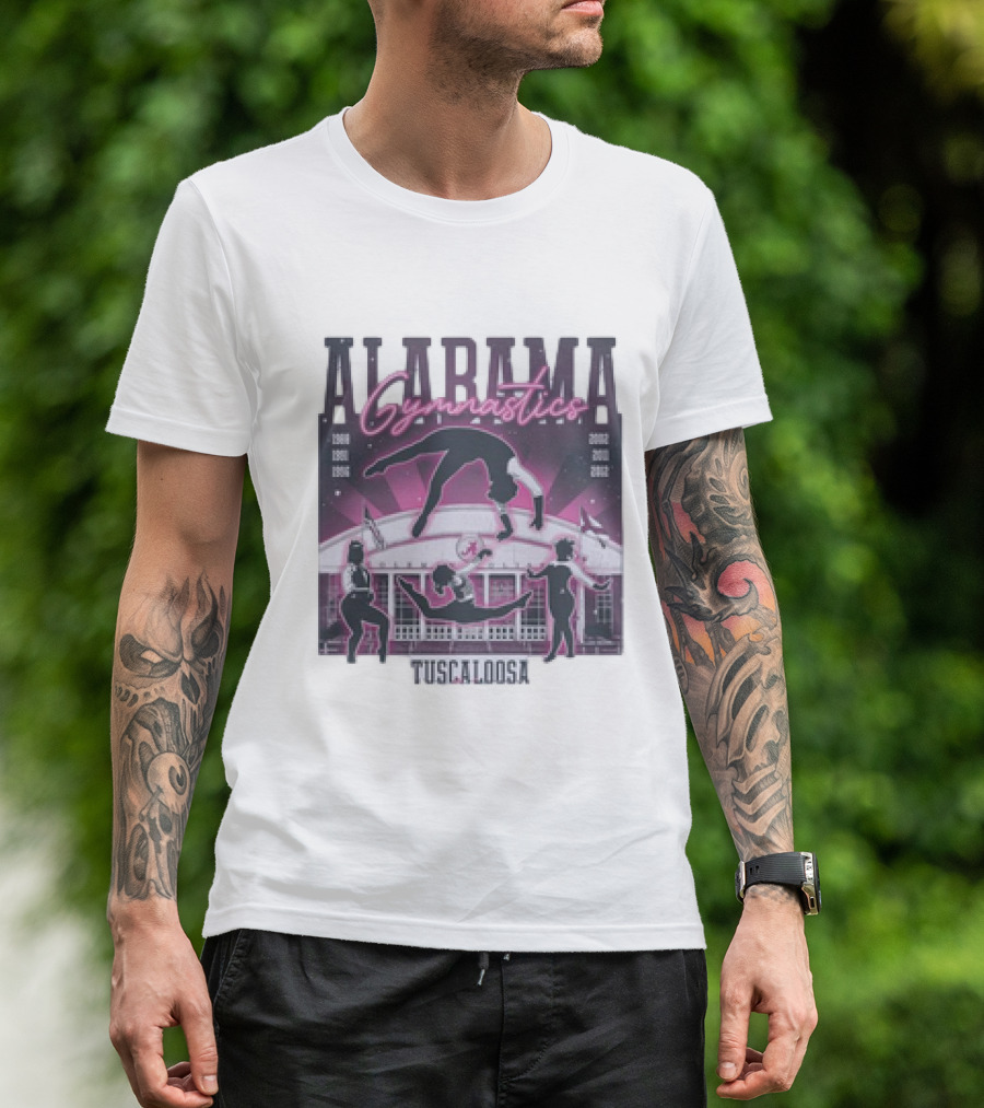 Alabama Gymnastics Over The Coliseum Tuscaloosa With Years 1988 1991 1996 2002 2011 2012 T-Shirt