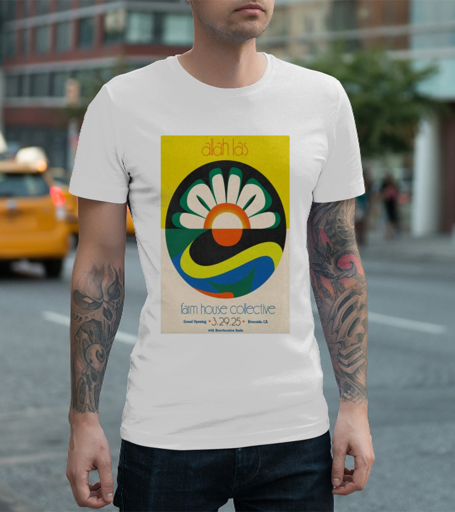 Allah Las Farm House Collective Grand Opening March 29 2025 Riverside CA Reverberation Radio T-Shirt