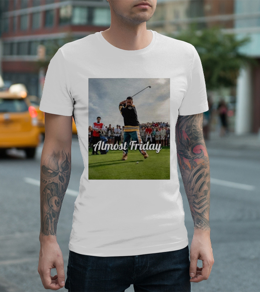 Almost Friday Happy Gilmore Golf Swing Scene T-Shirt