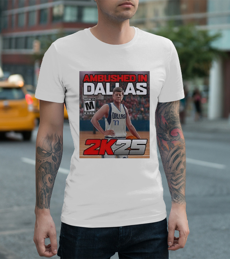 Ambushed In Dallas 2k25 JFK Basketball Parody T-Shirt