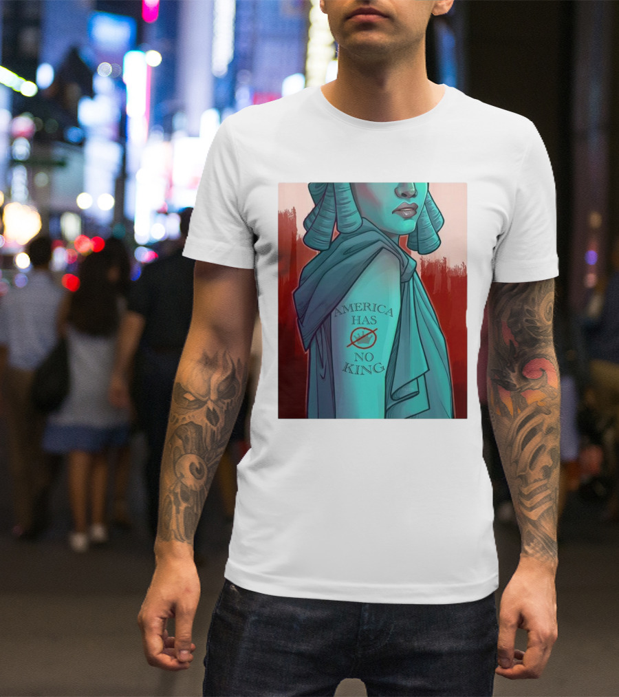 America Has No King Lady Liberty 2025 T-Shirt
