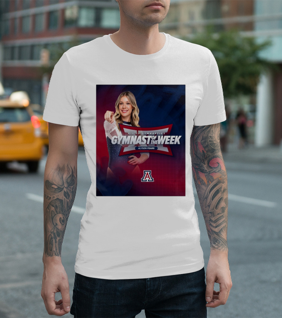 Arizona Gymnastics Alysen Fears Big 12 Gymnast Of The Week T-Shirt