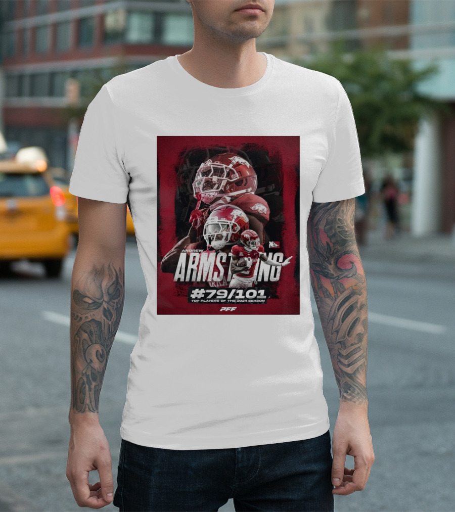 Andrew Armstrong Arkansas Razorback Football #79/101 Top Players Of The 2024 Season PFF T-Shirt