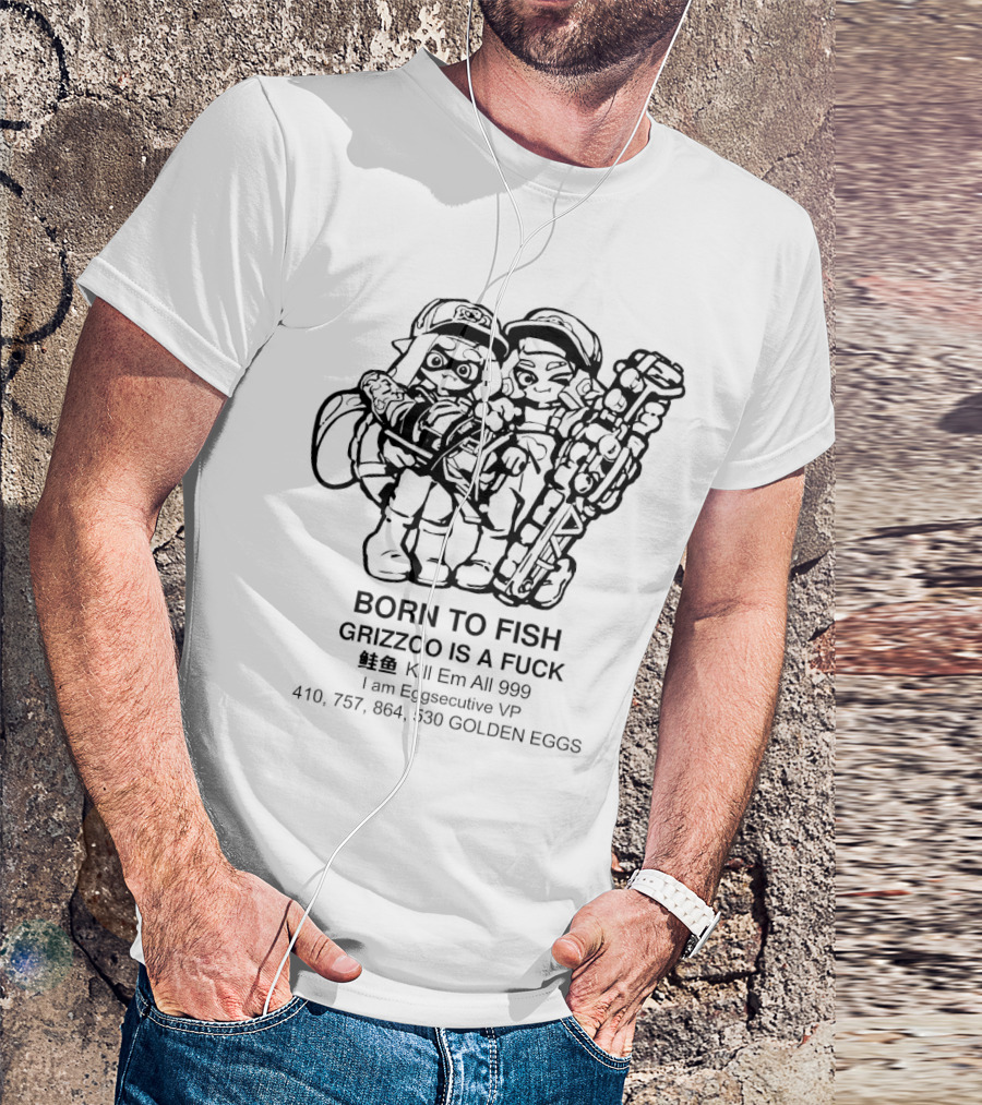 Born To Fish Grizzco Kill Em All 999 T-Shirt