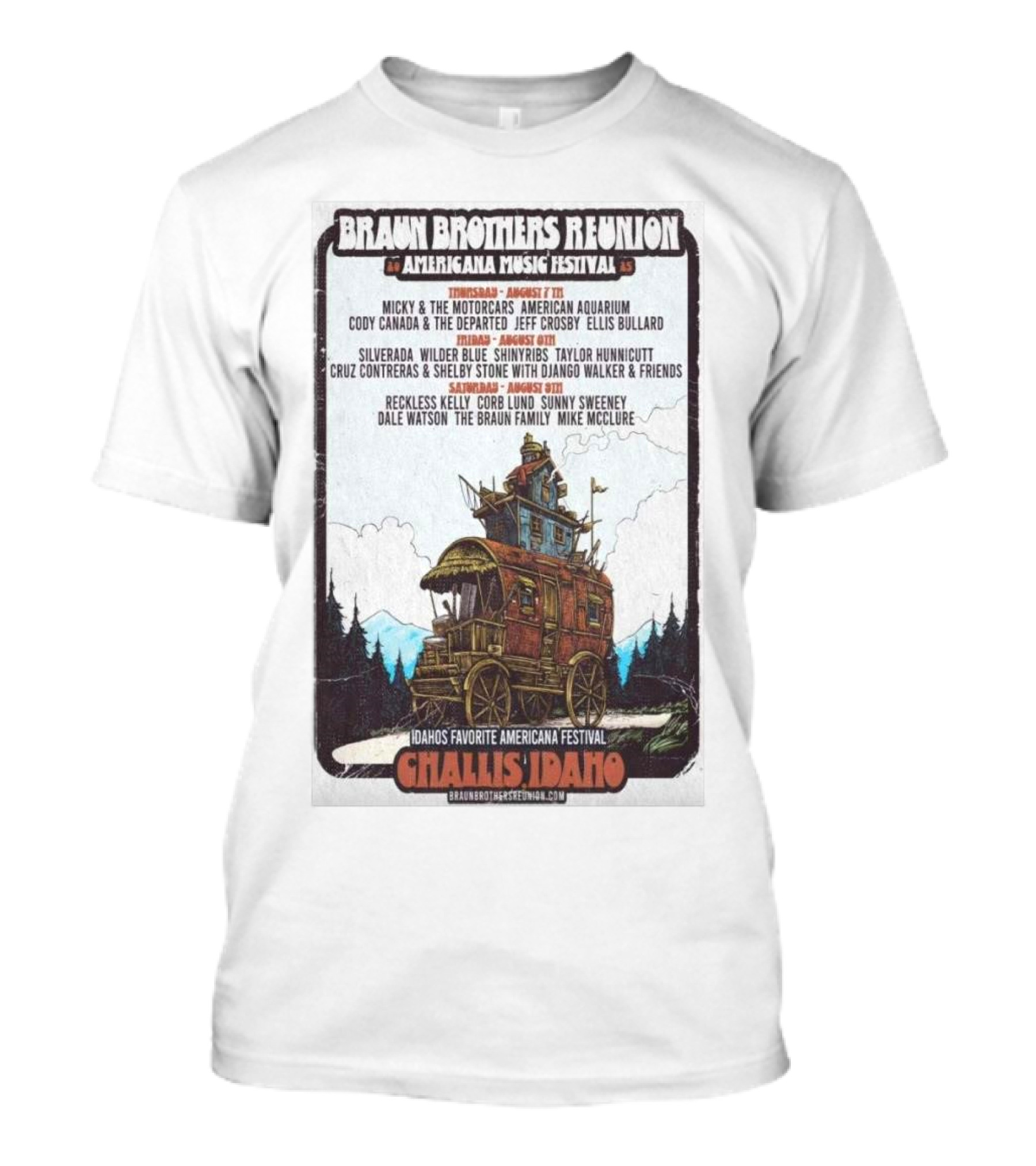Braun Brothers Reunion Americana Music Festival Challis Idaho August 7-9 2025 Lineup Mickey And The Motorcars Reckless Kelly T-Shirt