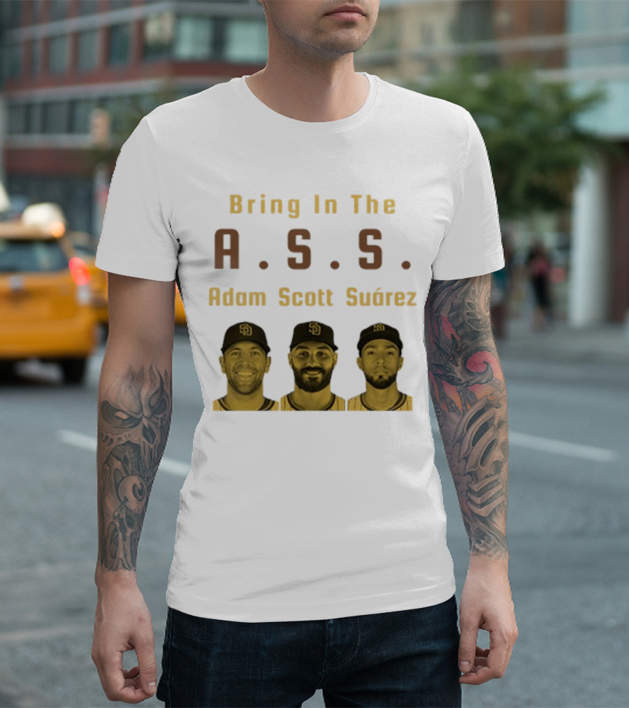 Bring In The A.S.S. Adam Scott Suárez Baseball Players T-Shirt