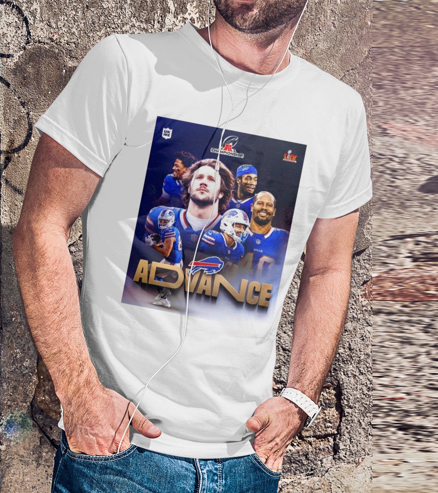 Buffalo Bills Advance AFC Championship Super Bowl LIX UK Ireland T-Shirt