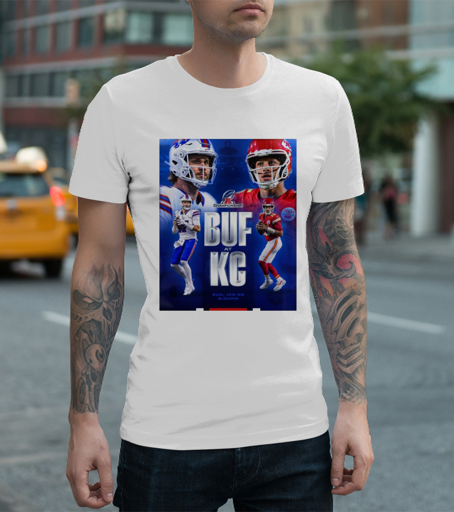 Buffalo Bills At Kansas City Chiefs AFC Championship BUF AT KC Sun Jan 26 2025 6:30PM T-Shirt