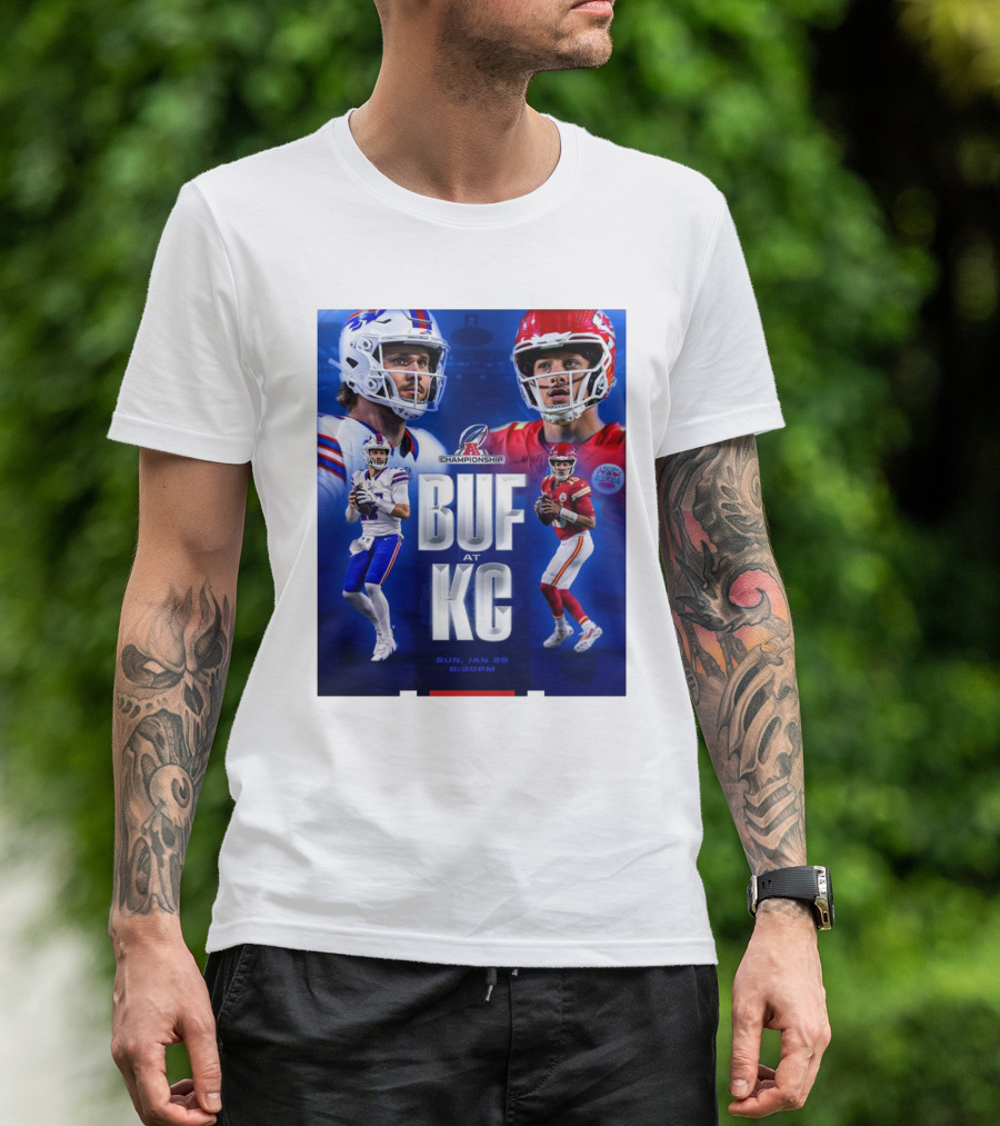 Buffalo Bills At Kansas City Chiefs AFC Championship BUF AT KC Sun Jan 26 2025 6:30PM T-Shirt