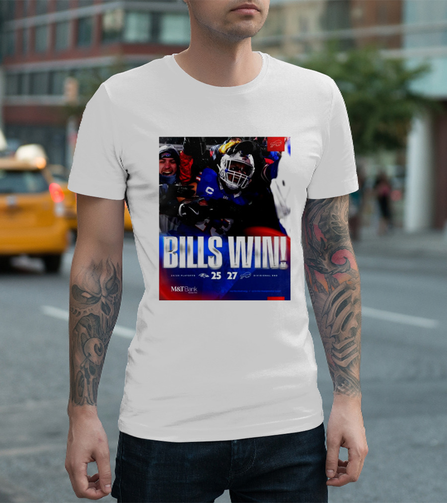 Buffalo Bills Win 27-25 Against Baltimore Ravens Divisional Rnd Playoffs 24/25 T-Shirt