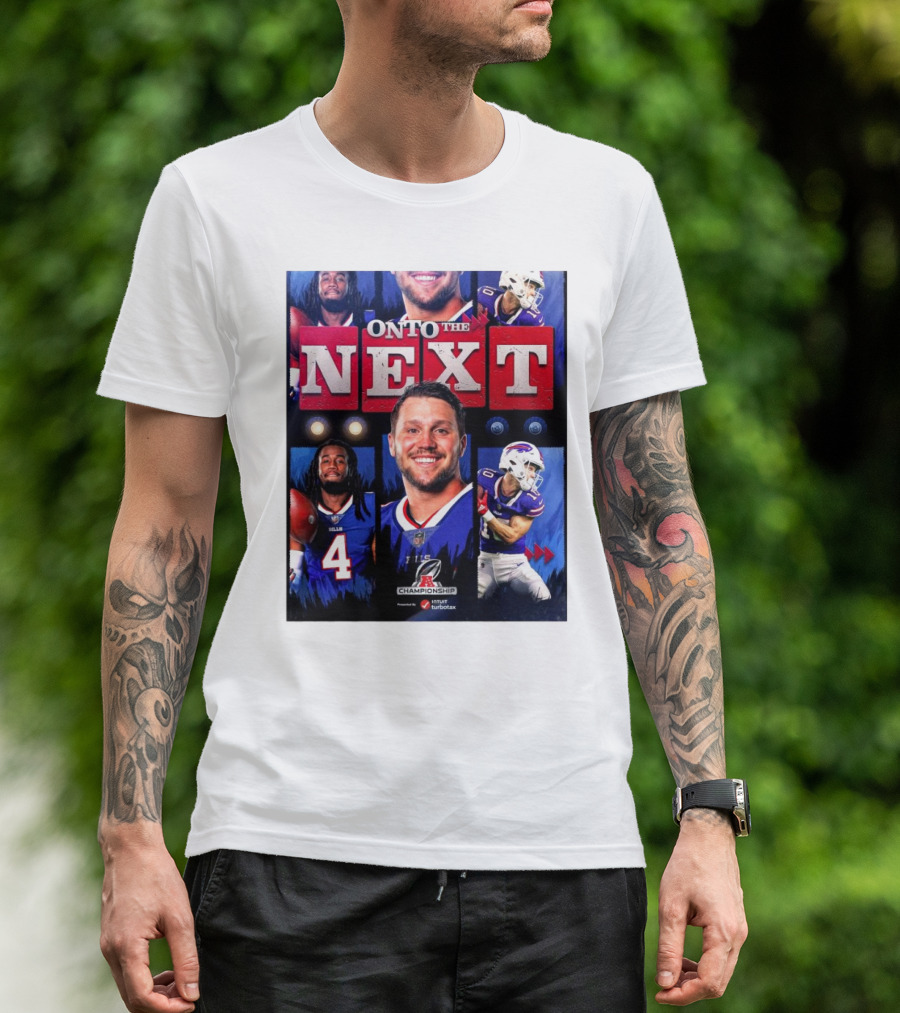 Buffalo Bills Onto The Next AFC Championship NFL Playoffs T-Shirt