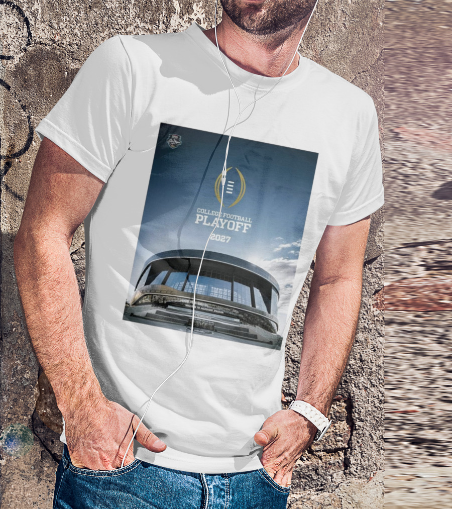 College Football Playoff 2027 Las Vegas Welcome To Allegiant Stadium T-Shirt
