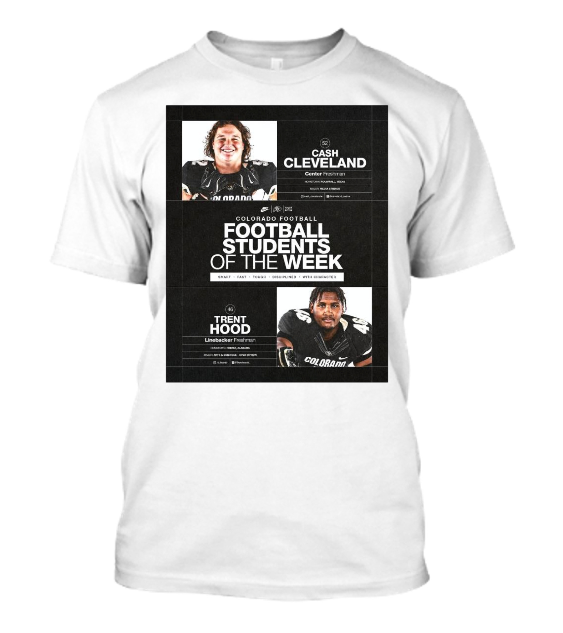 Colorado Football Students Of The Week Cash Cleveland Trent Hood Smart Fast Tough Disciplined Character T-Shirt