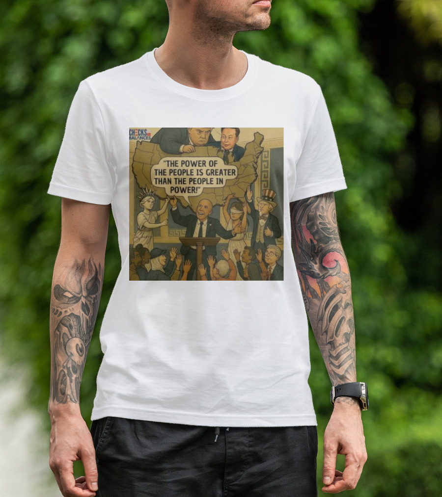 Cory Booker The Power Of The People Is Greater Than The People In Power USA Checks And Balances 2025 T-Shirt