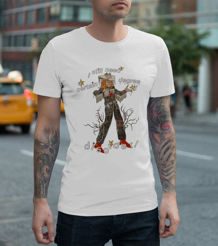 Cowboy Hayley I Still Need A Certain Degree Of Disorder Star Motif Western Outfit White Cowboy Hat Fringe Red Boots T-Shirt