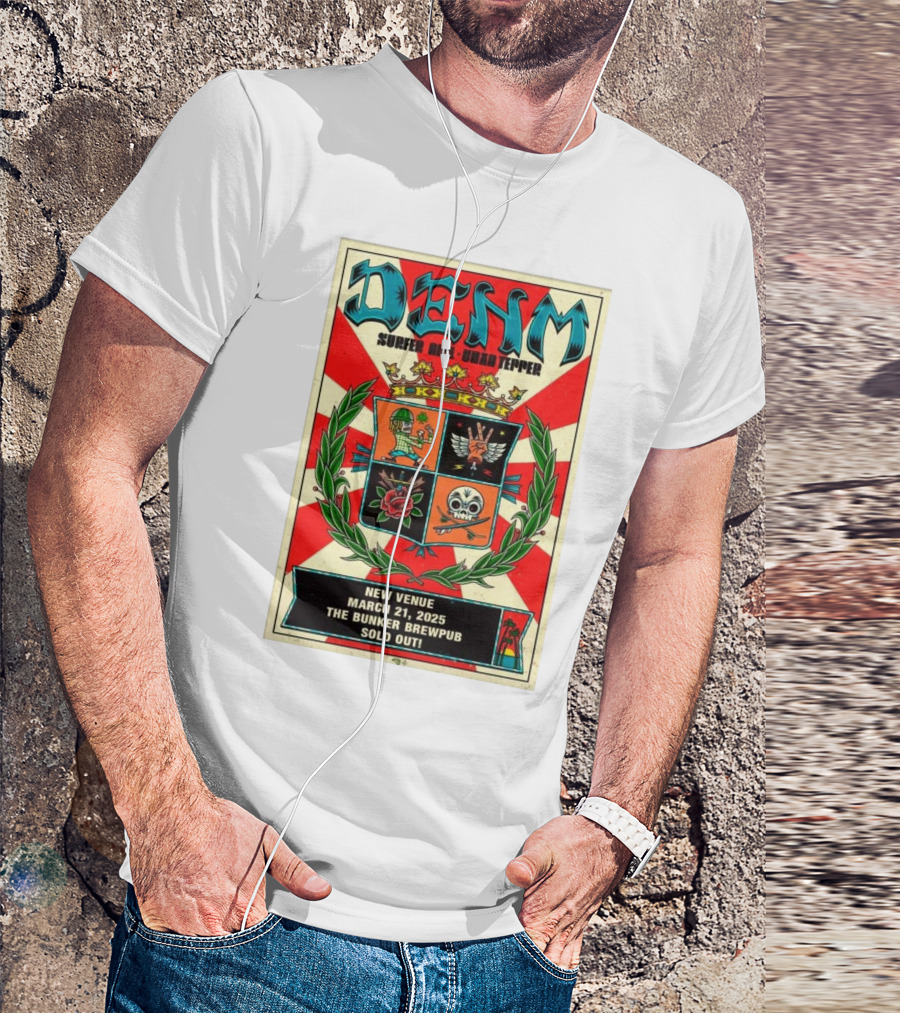 DENM Surfer Girl Chad Tepper Virginia Beach March 21 2025 Bunker Brewpub Sold Out T-Shirt