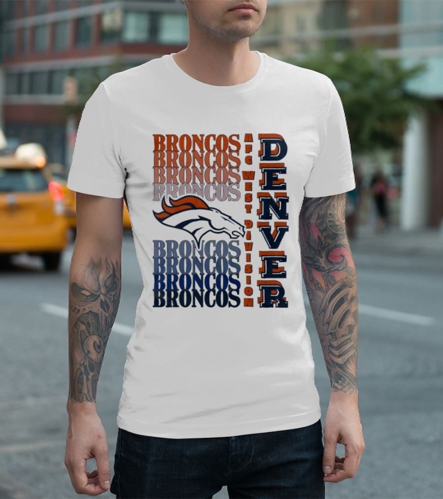 Denver Broncos AFC West Division Broncos Broncos Broncos Denver T-Shirt