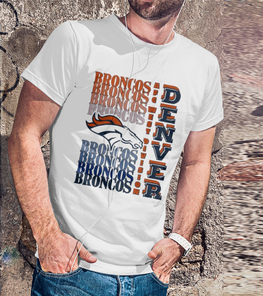 Denver Broncos AFC West Division Broncos Broncos Broncos Denver T-Shirt
