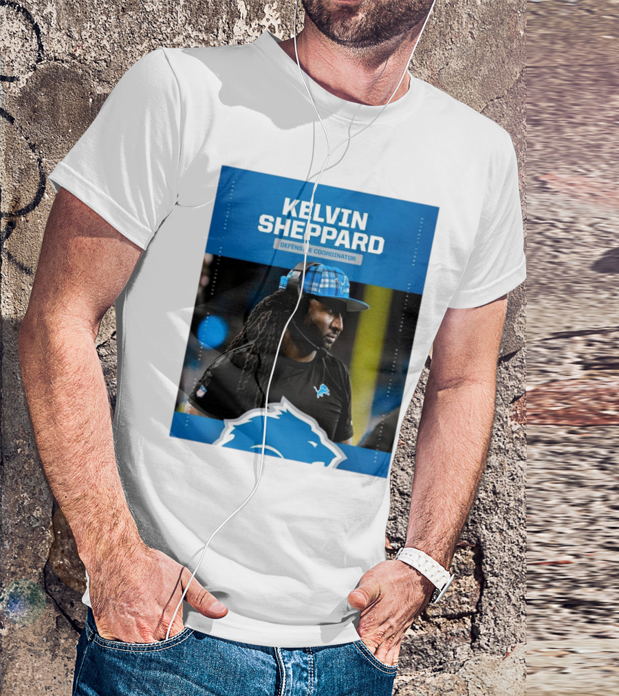 Kelvin Sheppard Detroit Lions Defensive Coordinator Promotion Announcement T-Shirt
