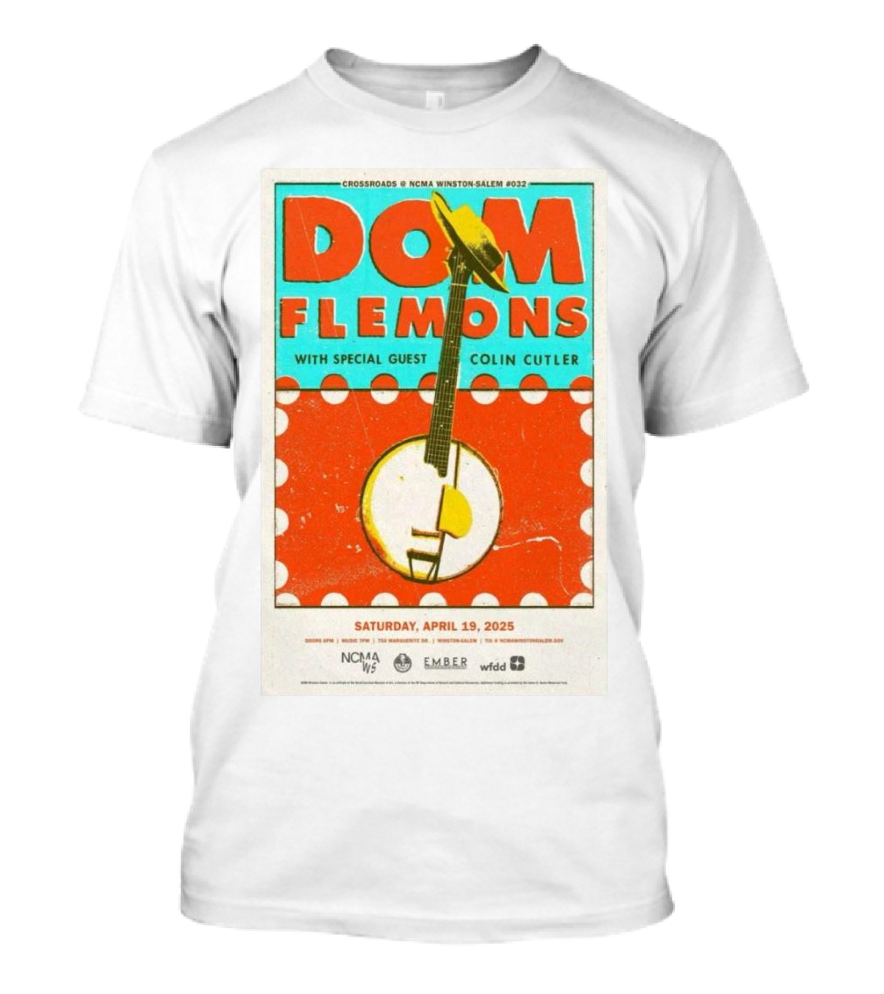 Dom Flemons With Special Guest Colin Cutler Crossroads NCMA Winston-Salem April 19 2025 T-Shirt