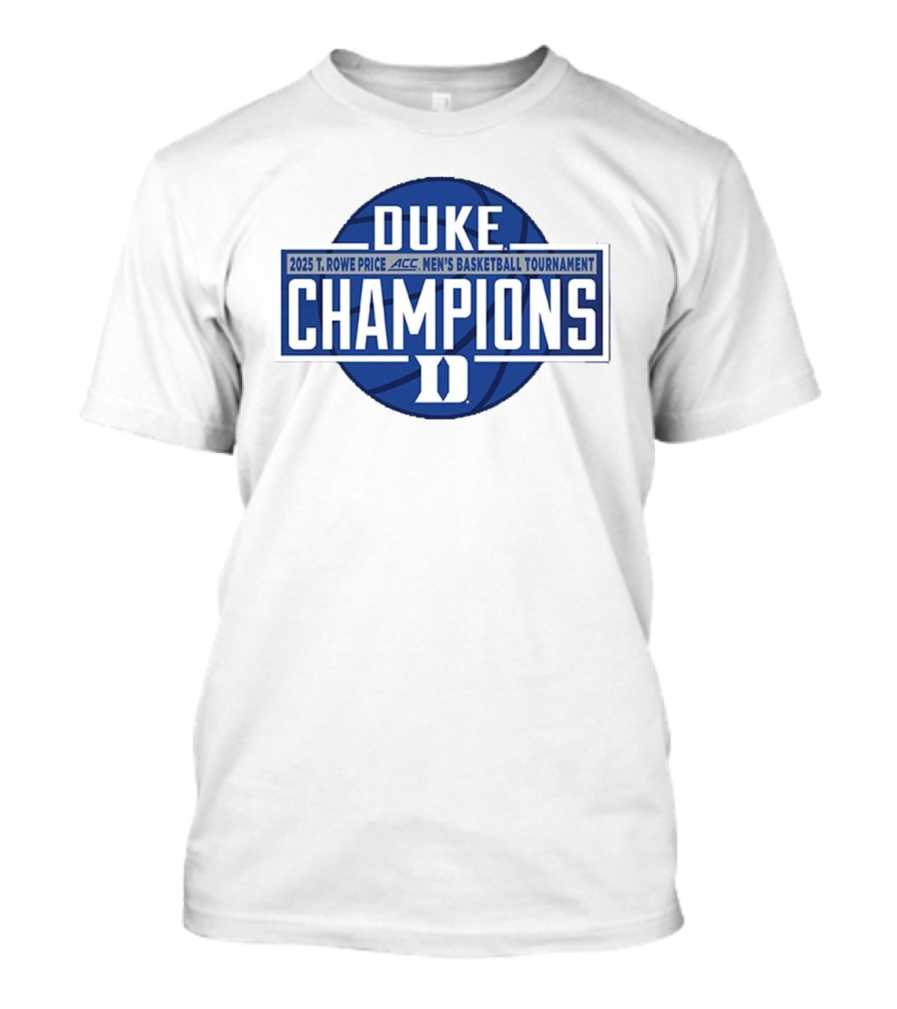 Duke Champions 2025 T. Rowe Price ACC Men's Basketball Tournament T-Shirt