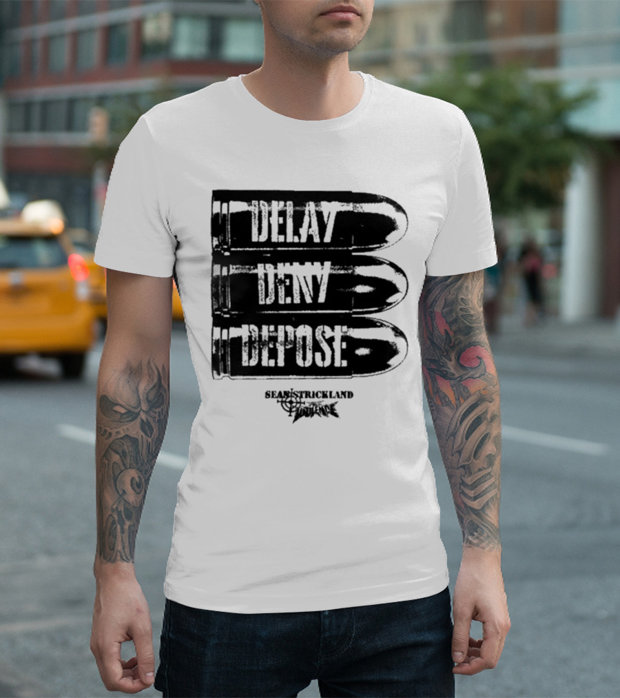 Full Violence X Sean Strickland Delay Deny Depose Heavyweight Fighting Champion T-Shirt