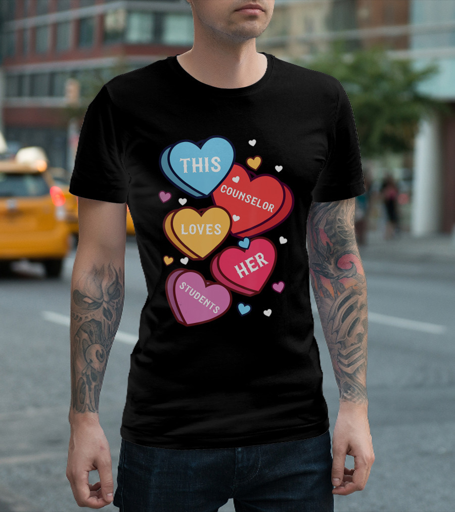 This Counselor Loves Her Students Valentine's Hearts T-Shirt