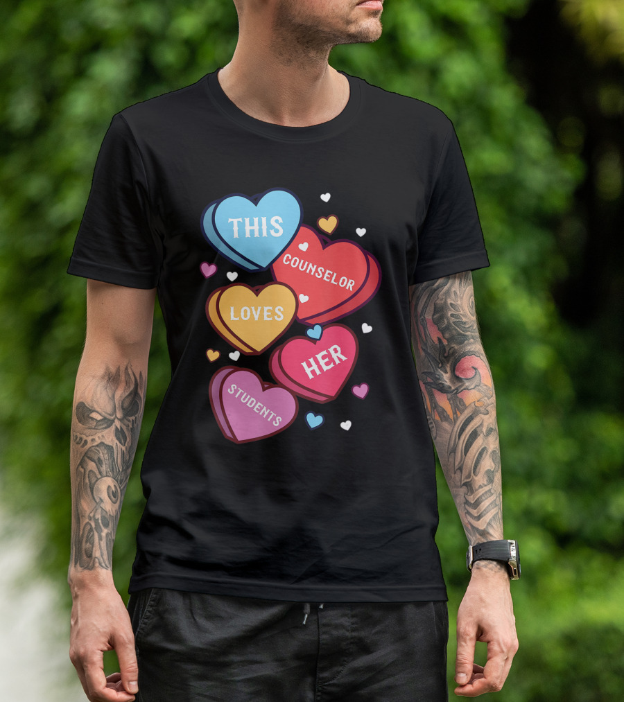 This Counselor Loves Her Students Valentine's Hearts T-Shirt