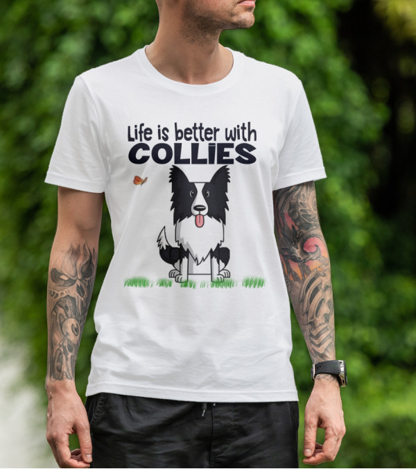 Life Is Better With Collies Cute Border Collie Illustration Butterfly And Grass T-Shirt