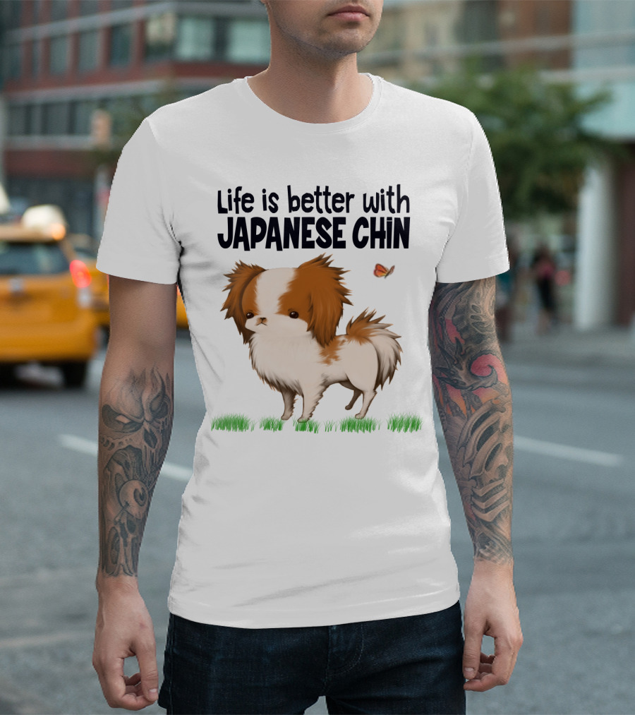 Life Is Better With My Japanese Chin Adorable Dog and Butterfly on Grass T-Shirt