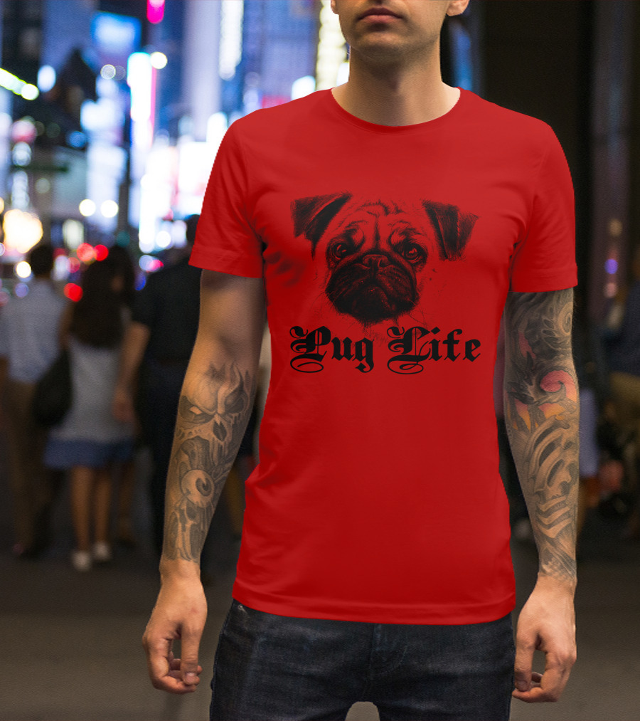 Pug Life Gothic Script With Realistic Pug T-Shirt