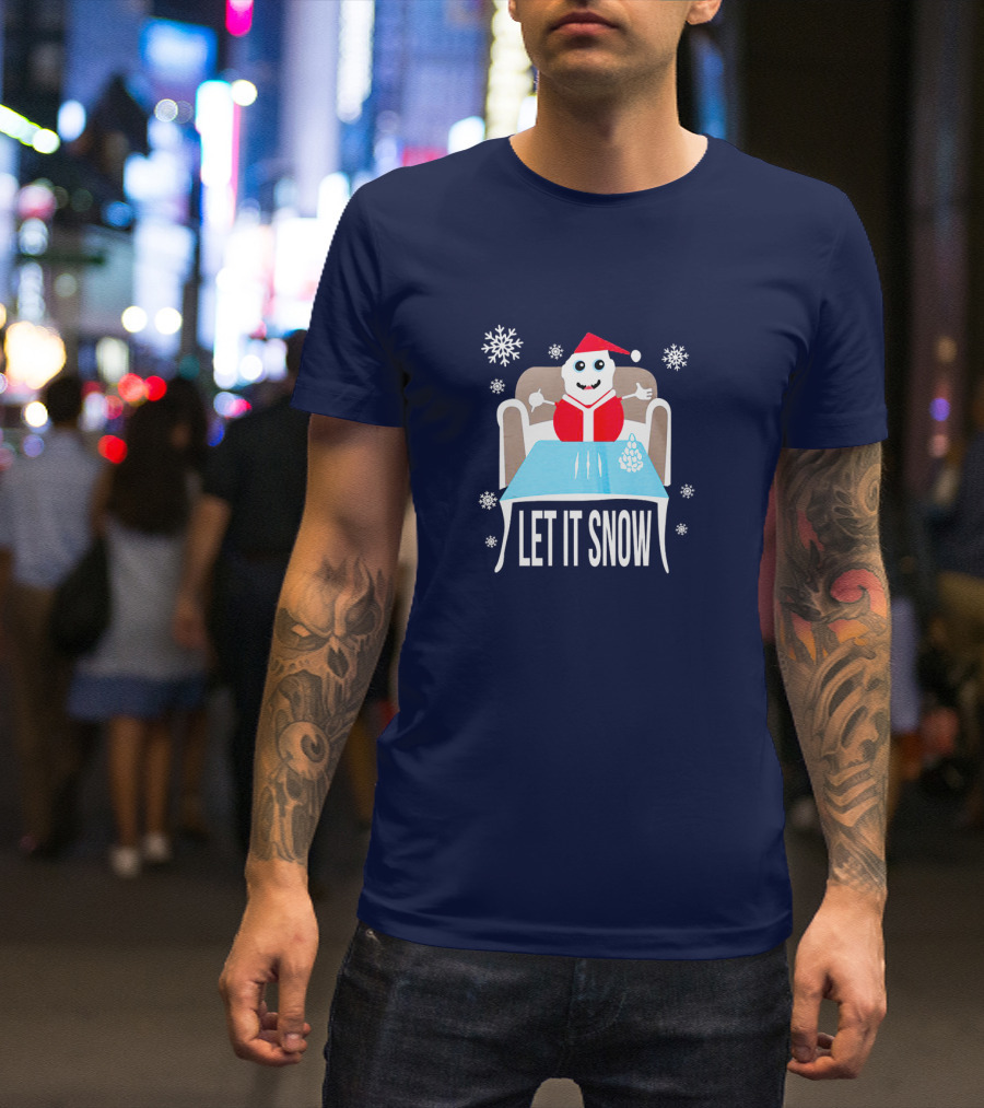 Funny Santa Let It Snow Holiday Humor T-Shirt