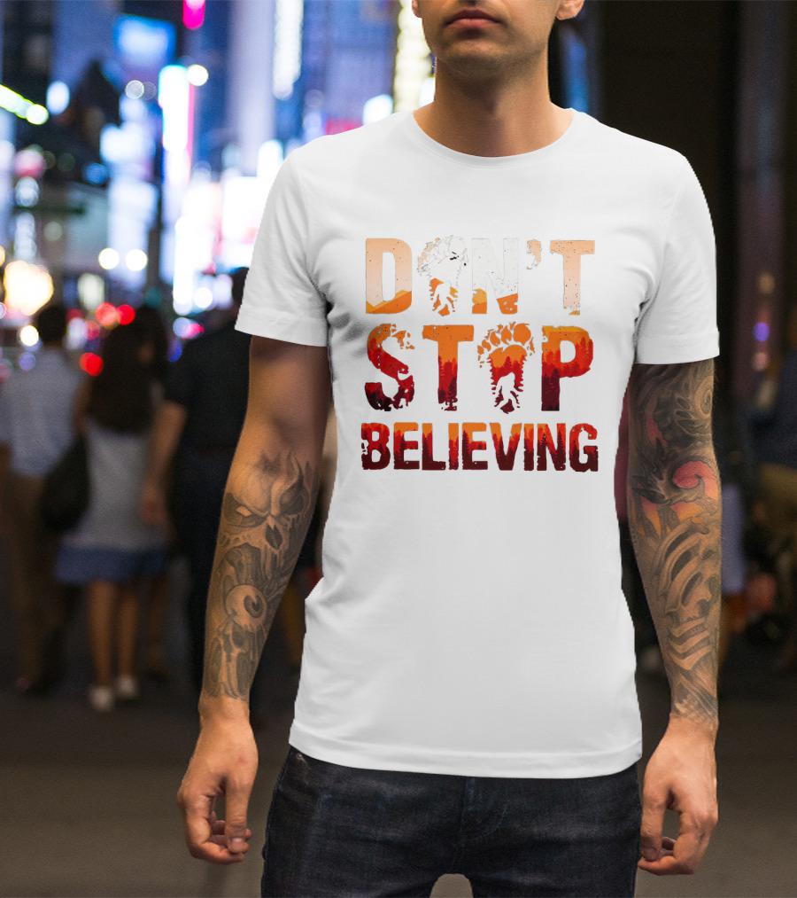 Bigfoot Don't Stop Believing Footprint Silhouette Adventure T-Shirt