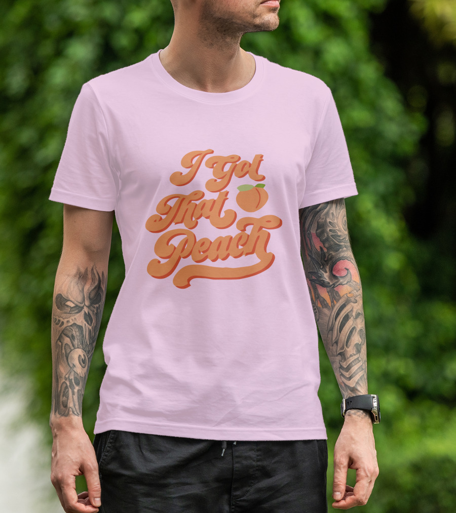 I Got That Peach Niki And Gabi Merch T-Shirt
