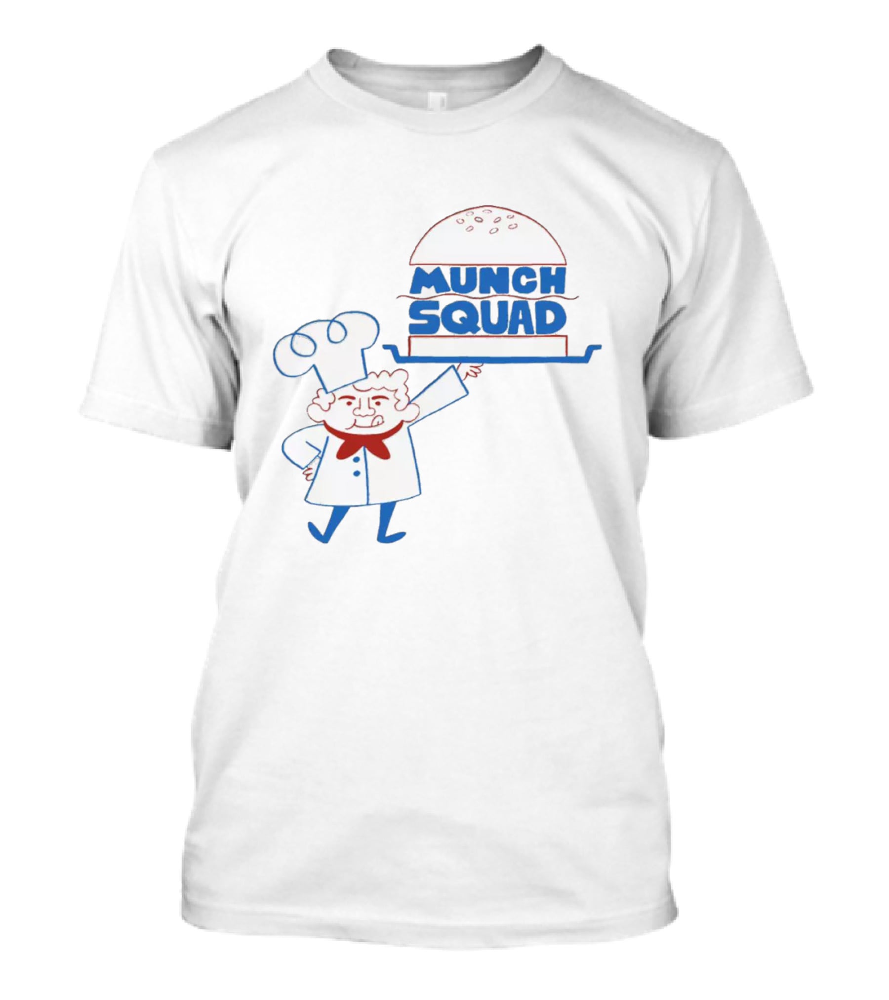 Munch Squad Chef Burger My Brother My Brother And Me Merch T-Shirt