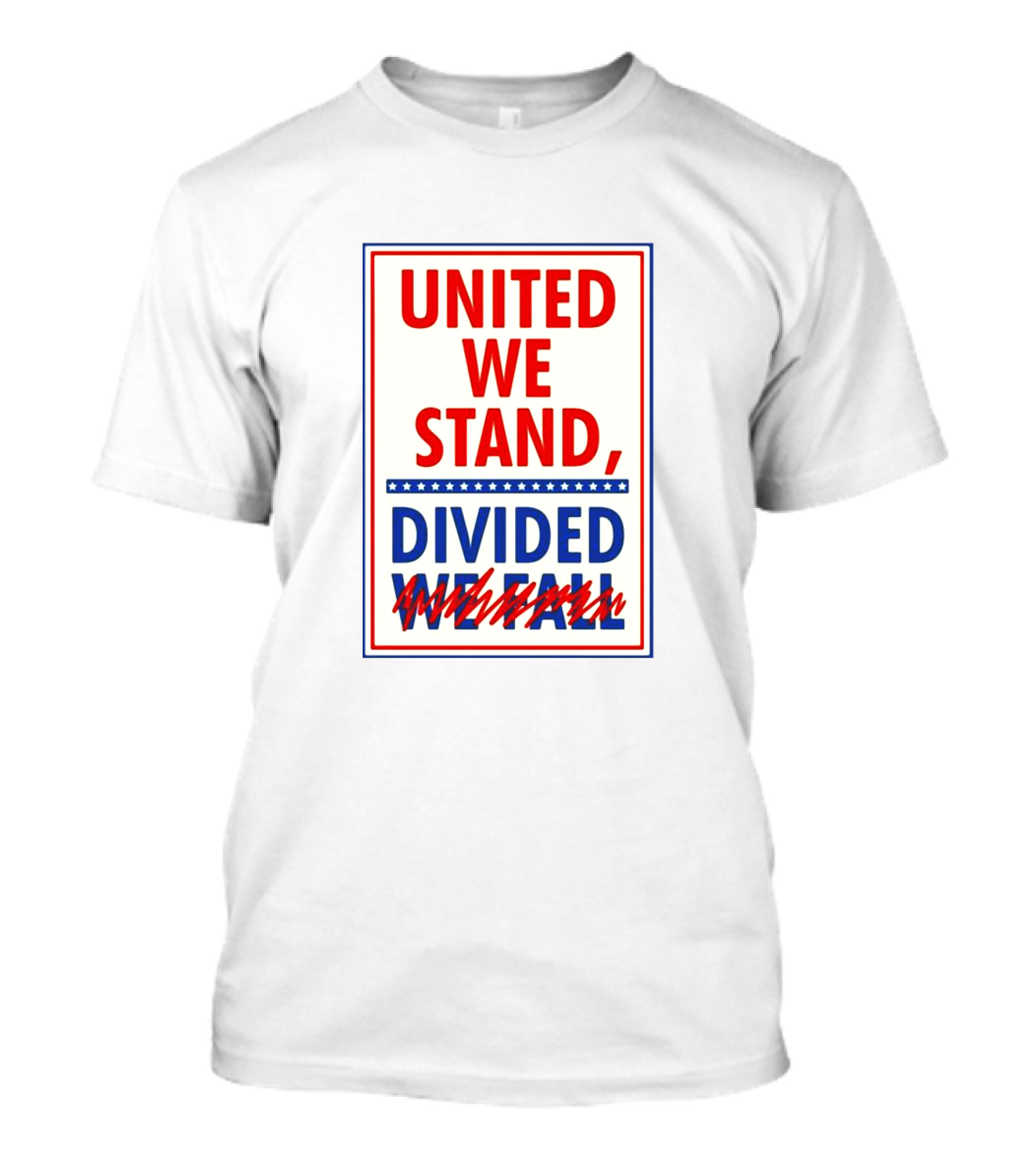 Colbert United We Stand Divided We Fall T-Shirt