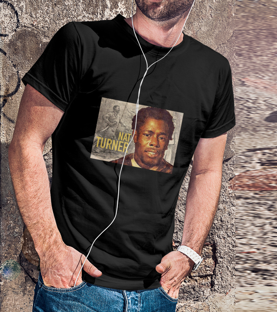 Nat Turner Historical Portrait And Figure T-Shirt