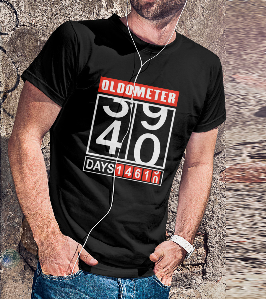 OLDOMETER 39 40 DAYS 14610 T-Shirt