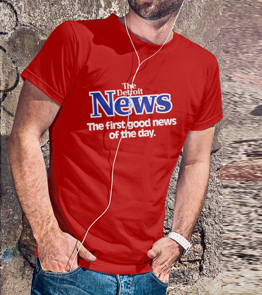 The Detroit News The First Good News Of The Day Vintage Shirrt T-Shirt