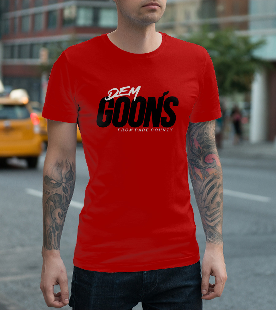 Dem Goon's From Dade County T-Shirt
